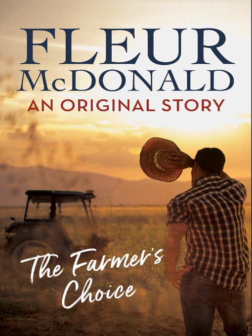 Title details for The Farmer's Choice by Fleur McDonald - Wait list